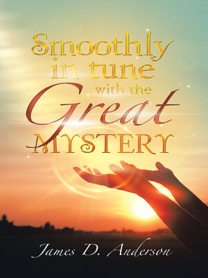 cover image of Smoothly in Tune with the Great Mystery